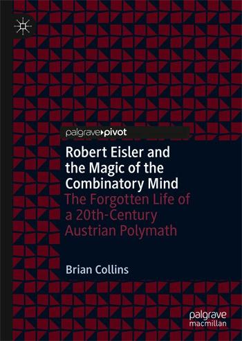 Robert Eisler and the Magic of the Combinatory Mind