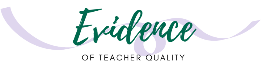 Evidence of Teacher Quality logo with italicized writing and a purple ribbon
