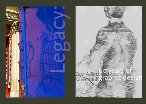 Legacy: Don Adleta and Karen Nulf, 60 years of graphic design