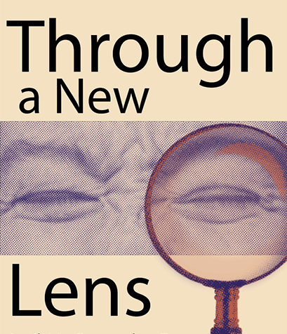Through a New Lens