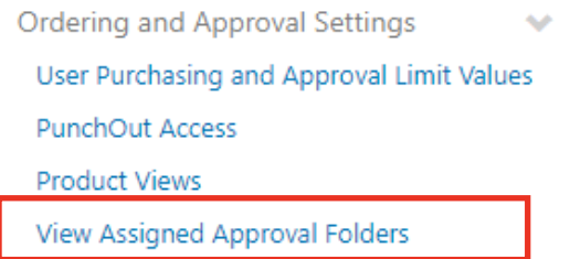 View Assigned Approval Folders